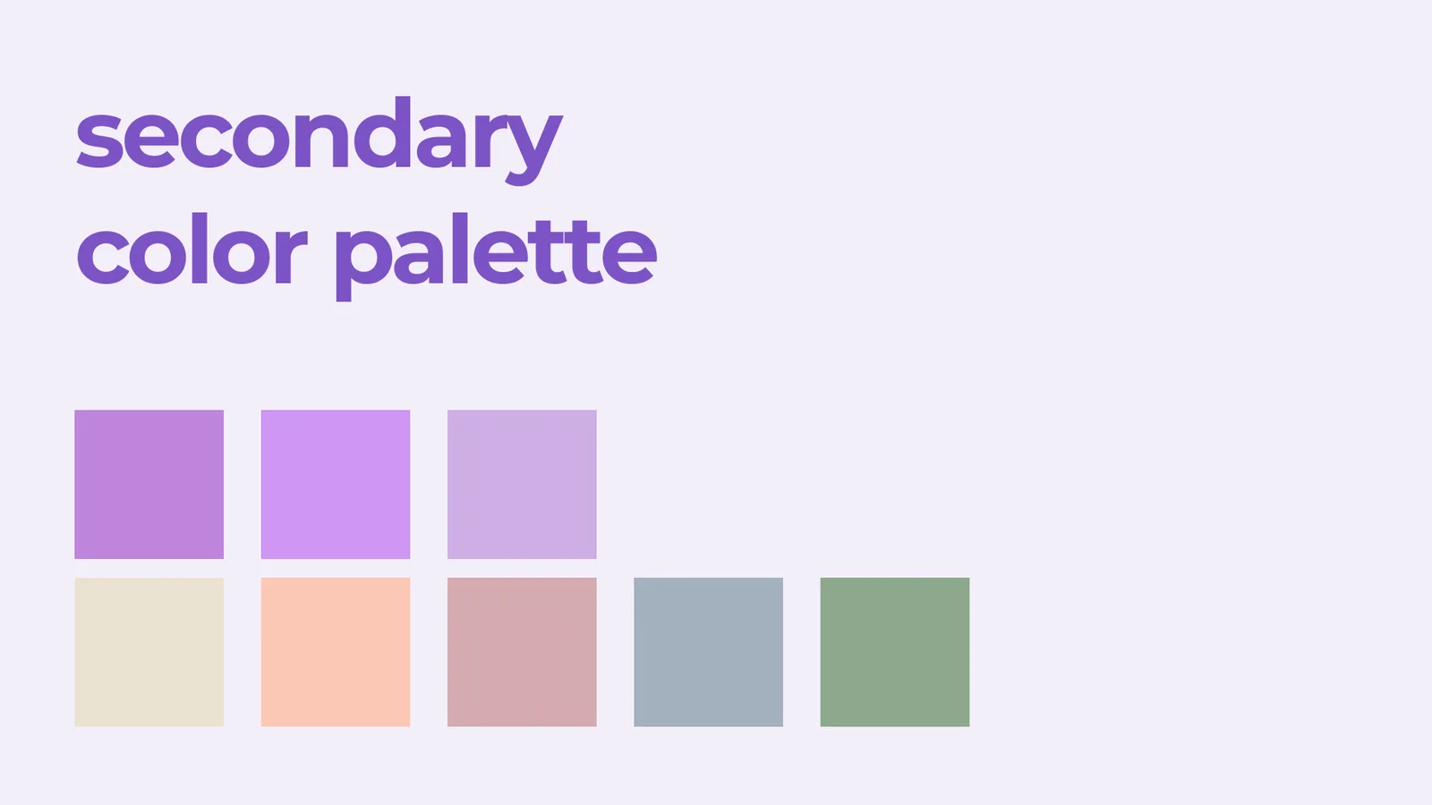 The secondary palette: eight muted accent colors, three purples above five earth tones