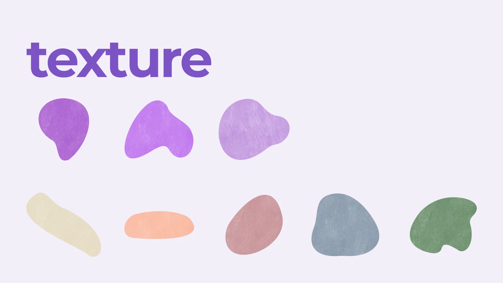 Eight organic shapes in the secondary colors, each with a watercolor and grain texture