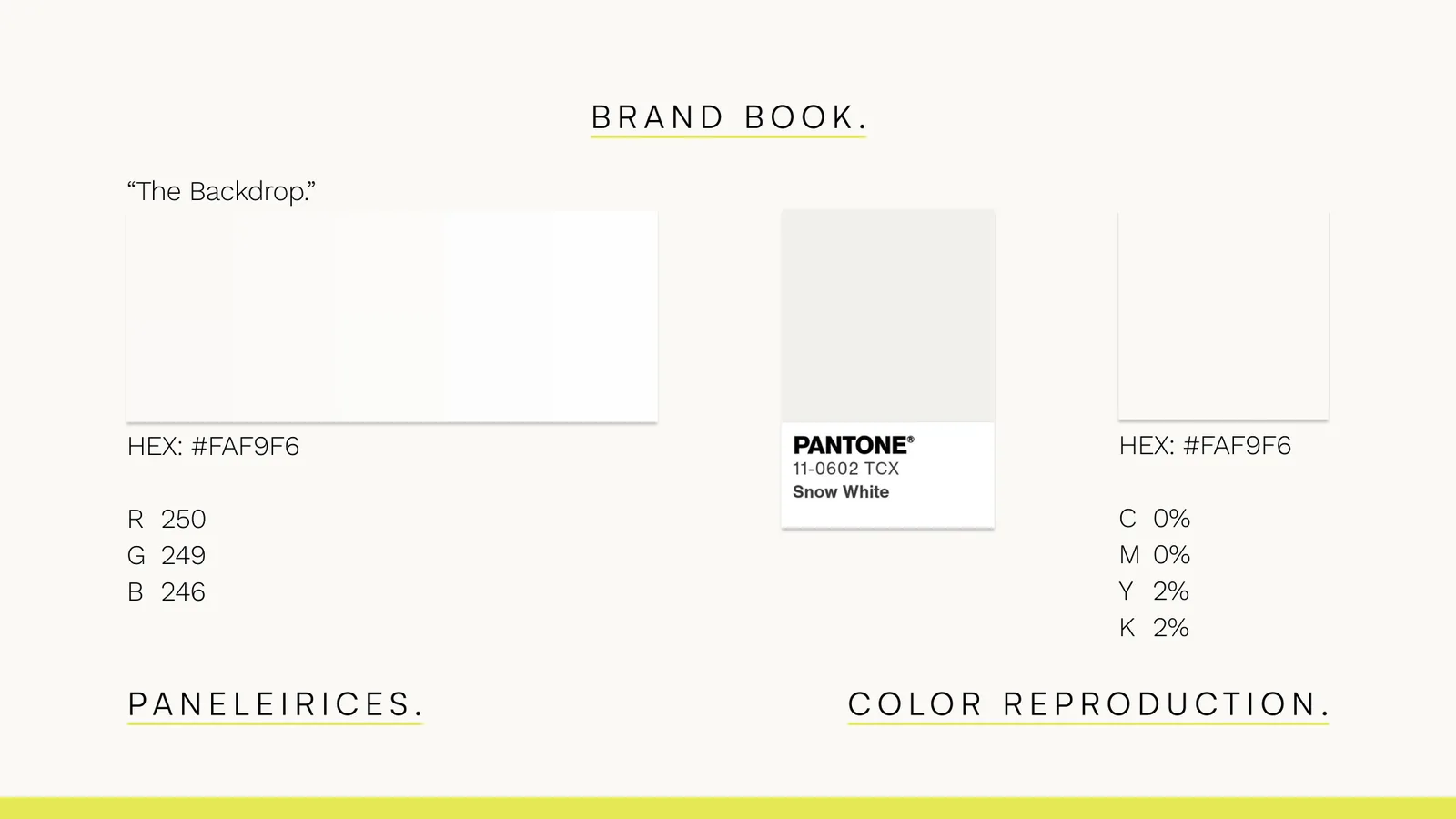 Brand book: The Backdrop, #FAF9F6